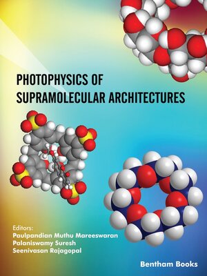 cover image of Photophysics of Supramolecular Architectures